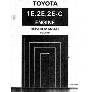 Toyota 1E, 2E, 2E-C  Engine Repair Manual